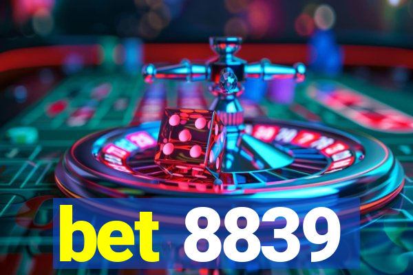 bet 8839